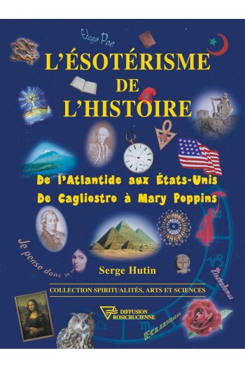 L'ésotérisme de l'histoire