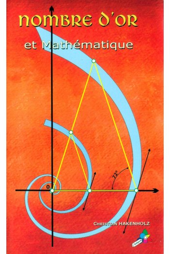 NOMBRE D OR ET MATHEMATIQUE
