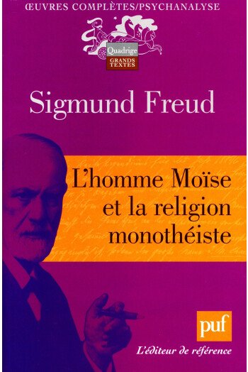 L'homme Moïse et la religion monothéiste