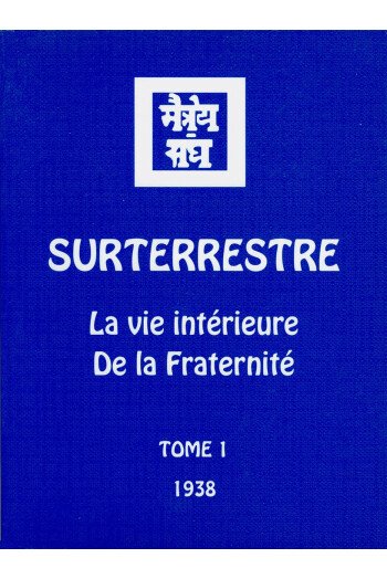 Surterrestre 1938 – Tome 1