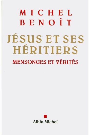 Jésus et ses héritiers