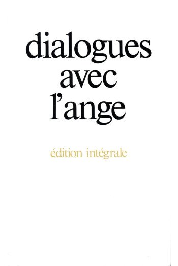 Dialogues avec l’ange
