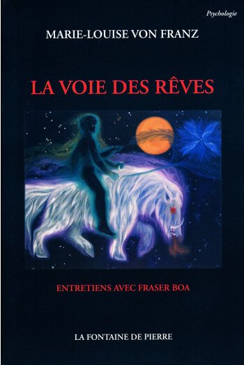 La voie des rêves