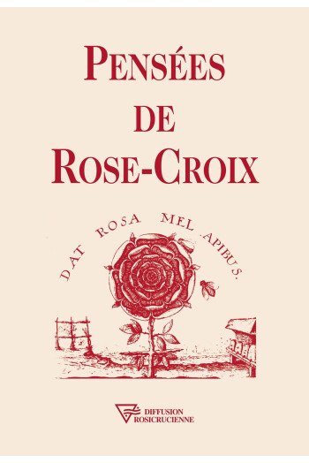 Pensées de Rose-Croix